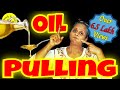 What is Oil Pulling for Teeth? What does Oil Pulling Do? Does Oil Pulling Really Work