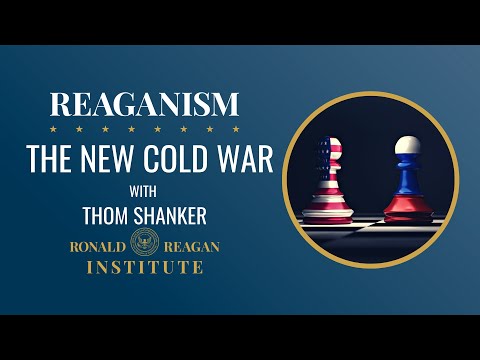 The New Cold War with Thom Shanker