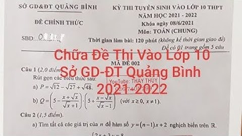 Đề thi vào 10 môn toán quảng bình năm 2024