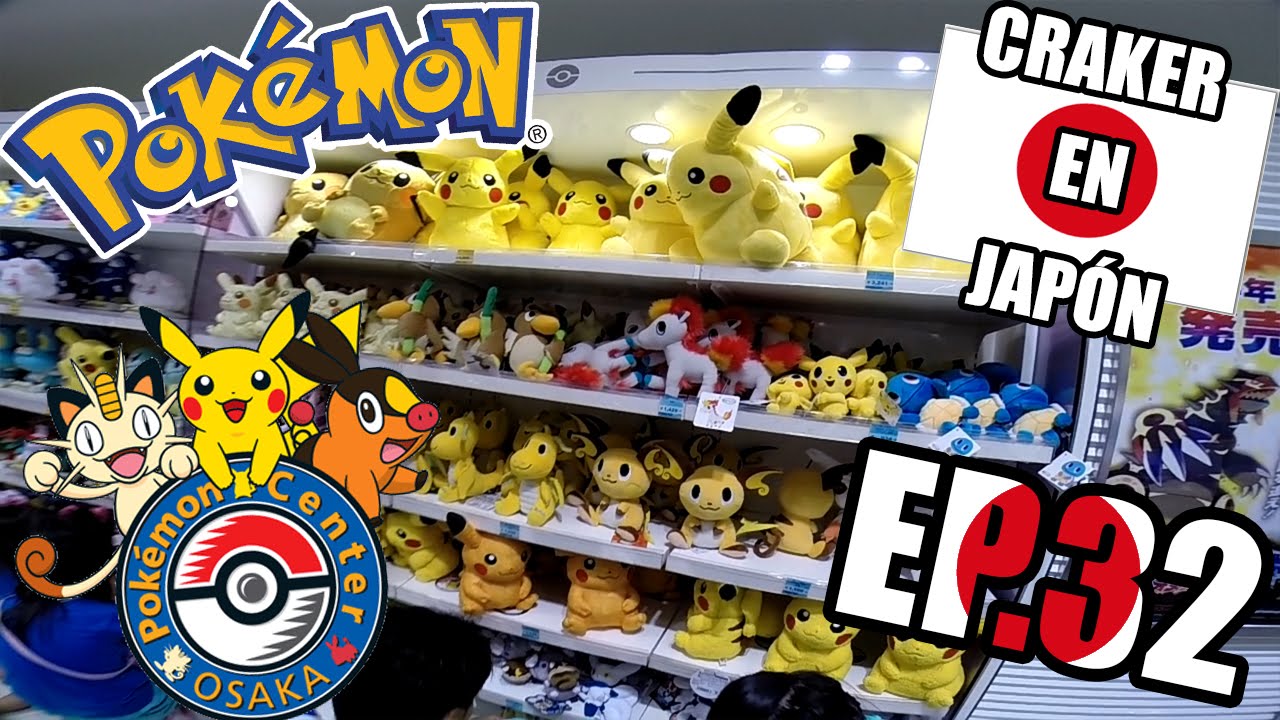 Centro Pokemon Osaka Craker En Japon Youtube