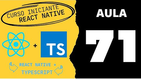 Aula 71 - Curso React Native + Typescript - Criando Flatlist da Notificação   Parte 02