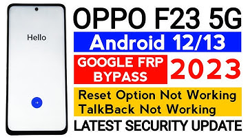 OPPO F23 5G (CPH2527) frp bypass without pc | Google Account frp unlock latest Security Update.