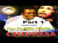 Chideraa (Once God Has Written) - Part 1 (Official Father Mbaka) Mp3 Song