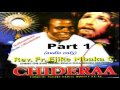 Chideraa (Once God Has Written) - Part 1 (Official Father Mbaka)