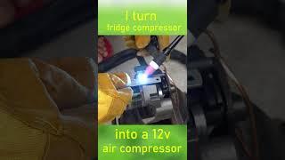 I Turn Fridge Compressor Into 12V Air Compressor