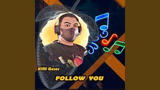 Follow You (Remastered 2023)