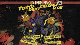 Metroboomin The Weeknd X Teriyaki Boyz X Parisi Angello Ingrosso -Creepin Ok (Djs From Mars Mashup)