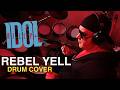 Billy Idol - Rebel Yell | Drum Cover | RhythmistDT