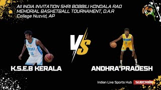 KSEB Vs Andhra Pradesh | All INDIA INVITATION SHRI BOBBILI KONDALA RAO MEMORIAL 🏀 TOURNAMENT