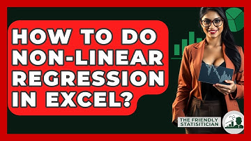 How To Do Non-linear Regression In Excel? - The Friendly Statistician