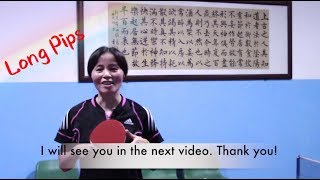 The Basic Skills Of Long Pips