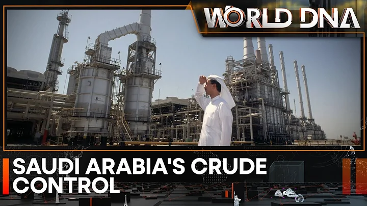 Saudi Arabia cuts supply to stabilise oil prices; oil-cut leaves investors guessing | World DNA - DayDayNews