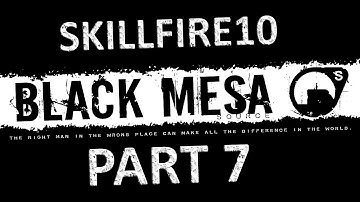 Black Mesa Source Playthrough - Part 7: Office Complex