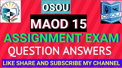 (OSOU 2023) MAOD 15 ALL ASSIGNMENT QUESTIONS WITH ANSWER