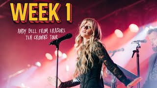 Week 1: Andy Bell from Erasure “Ten Crowns Tour” Behind The Scenes