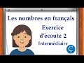 Les nombres en franais exercice dcoute 2