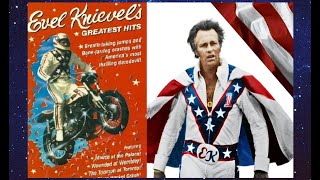 EVEL KNIEVEL'S FREATEST HITS! DOCUMENTARY FROM 1987