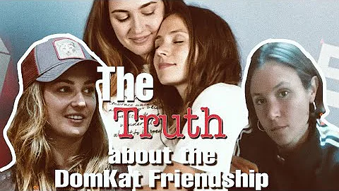 The Truth About DomKats Friendship
