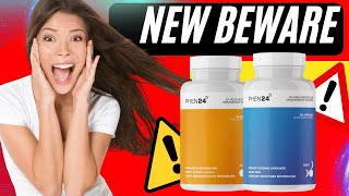 PHEN24 - Phen24 Reviews ⚠️[ NEW ALERT!! ]⚠️ Phen24 For Weight Loss Reviews - PHEN24 Customer Review