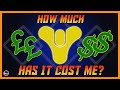 How Much Have I Spent On Destiny 2 Since 2017?! It&#39;s Not What I Expected!