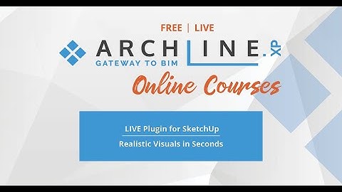 ARCHLine XP LIVE Plugin for SketchUp – Realistic Visuals in Seconds