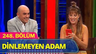 Dinlemeyen Adam - Güldür Güldür Show 248Bölüm