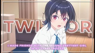 Trailer 4K Twixtor Clips For Edits I Made Friends With The Second Prettiest Girl In My Cl