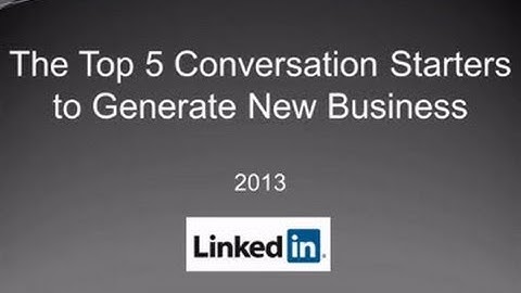 LinkedIn:  The Top 5 Conversation Starters to Generate New Business - Forward Progress