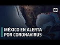 México en alerta por coronavirus - En Punto