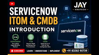 ServiceNow ITOM & CMDB Introduction | Complete Beginner Guide | Jay Edutech