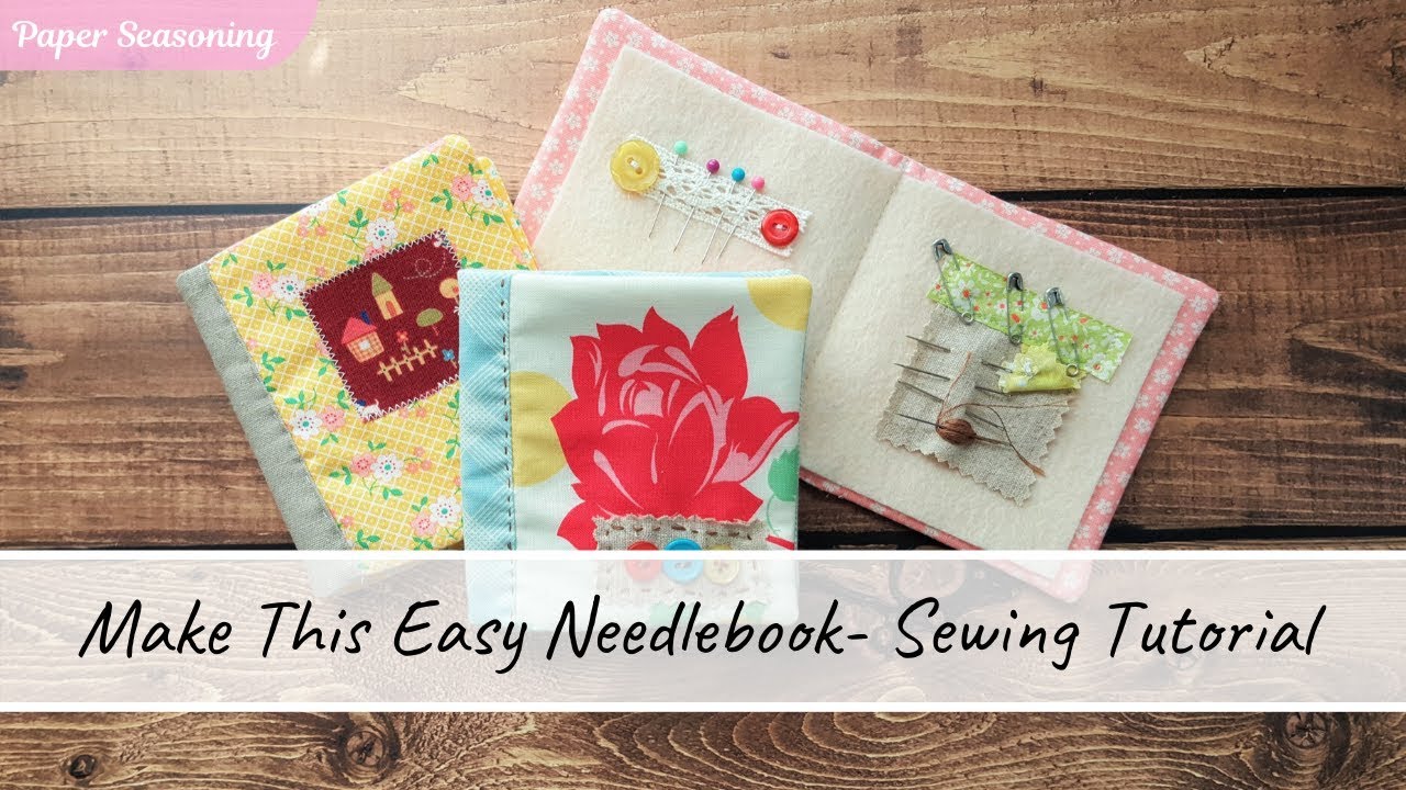 Easy Needlebook Sewing Tutorial