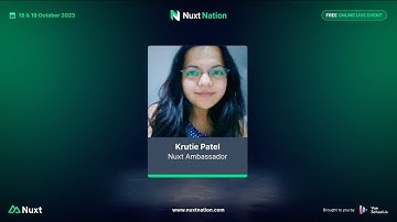 Krutie Patel: Nuxt Nation 2023 Interview