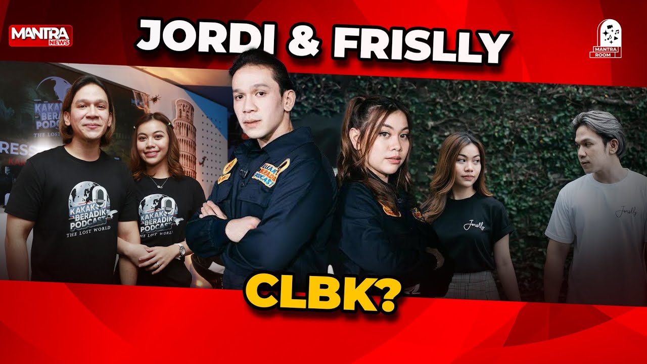 JORDY ONSU GANDENG FRISLLY HERLIND, CLBK ?
