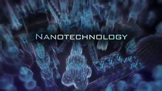 Let's talk about the Future: Nanotechnology