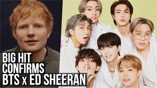BTS & Ed Sheeran ‘Permission To Dance’ Coming! [Big Hit Confirms]