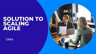 Solution to Scaling Agile