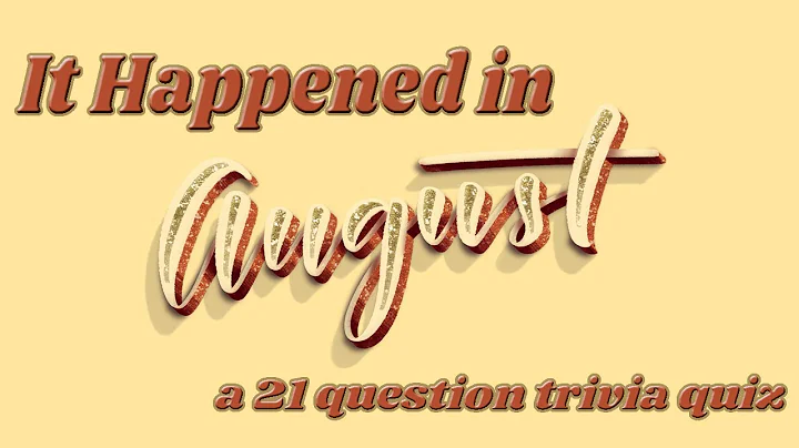 IT HAPPENED IN AUGUST - 21 Questions from Historical Events in August {ROAD TRIpVIA- ep:578]