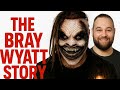 The Bray Wyatt Story 