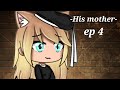 A Brats Bodyguard |ep 4| -His mother-