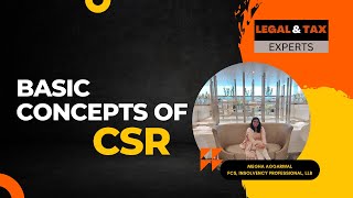 Basic Concepts of Corporate Social Responsibility (CSR)