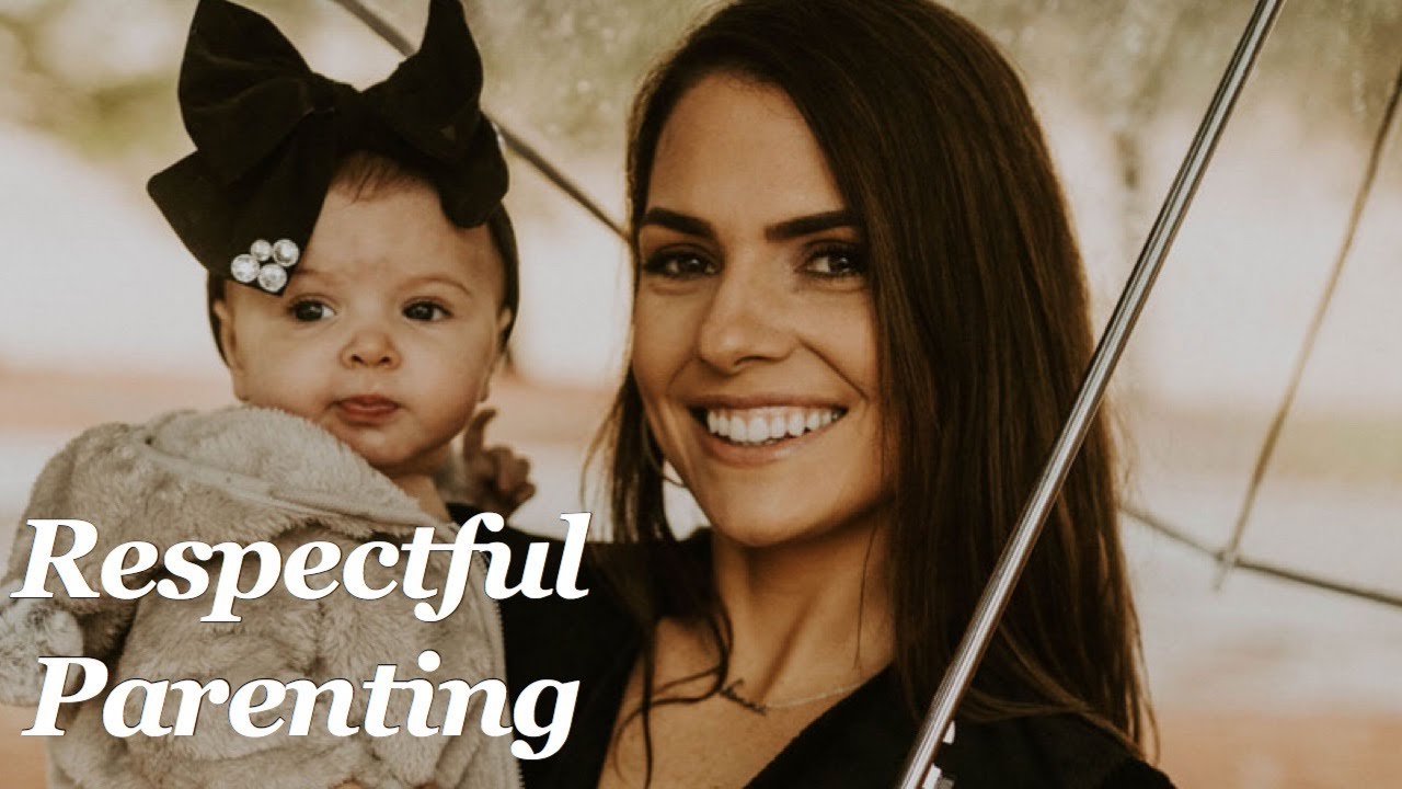 Respectful Parenting 