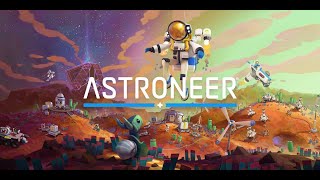 Astroneer New World Adventure Mode - My first livestream with mic!