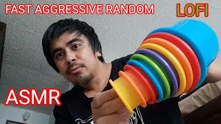 ASMR 🌈 Fast Aggressive Random (Lofi) 🌈