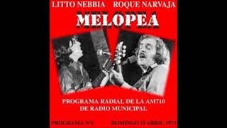 Roque Narvaja - &quot;Programa Melopea Nº 5 y 6 (15 y 21/04/1973)&quot;