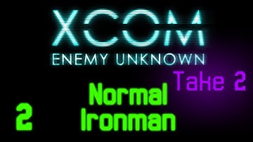 X-Com: Enemy Unknown | Ep. 2: Easy Start