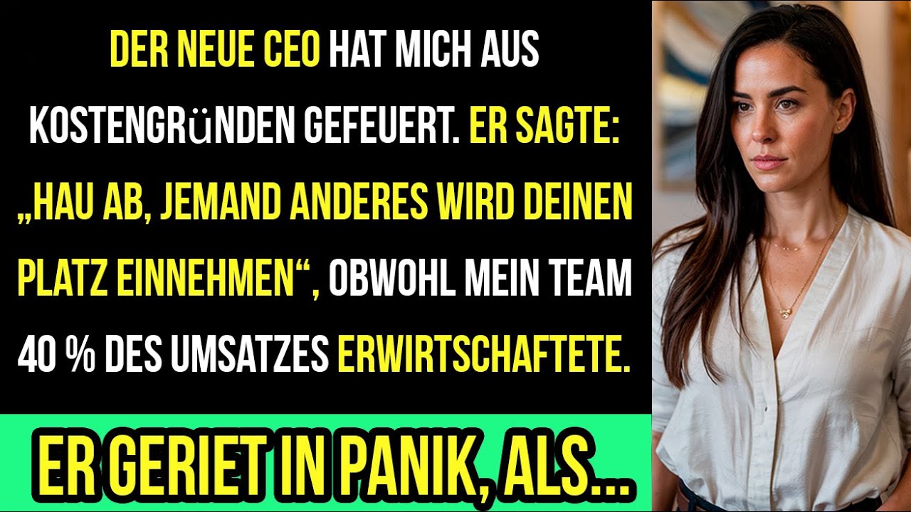 Der CEO hat mich GEFEUERT, aber mein Team erwirtschaftete 60 % des Umsatzes. Er geriet in PANIK…