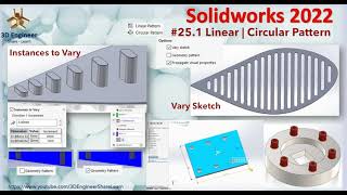 #25.1 Soldiworks 2022 -Linear-Circular Pattern| Instances to Vary| Vary Sketch Pattern UptoReference