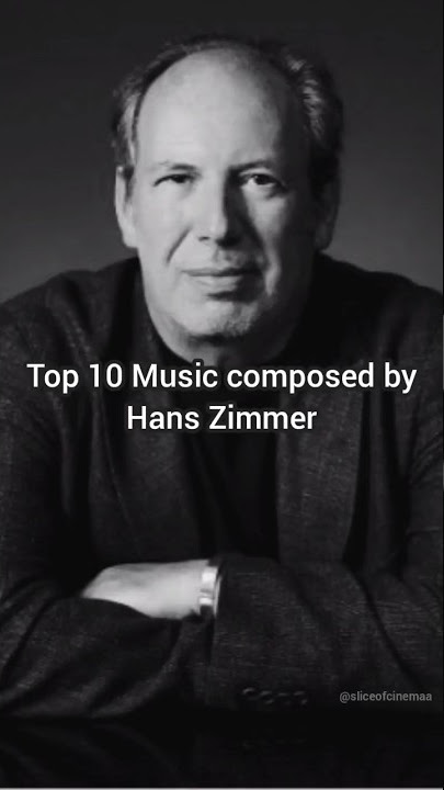 Top 10 Music composed by Hans Zimmer #hanszimmer #movie #composer