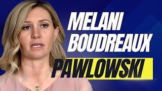 Pt.1 | All things Melani Boudreaux Pawlowski; Chad Daybell & Lori Vallow's niece (?)
