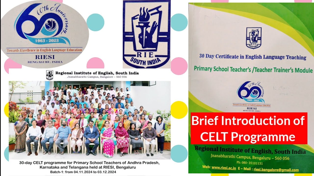 What is 30 day CELT programme?/A Brief Introduction/ @RIESI Bengaluru